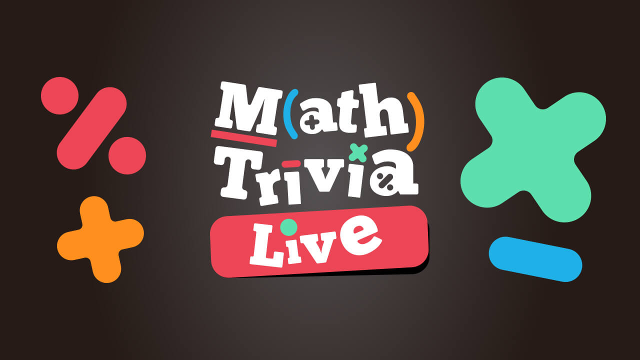 11/fe7d9bd5cc6c790a1bd1f01541551d22c32867/math-trivia-live.jpg