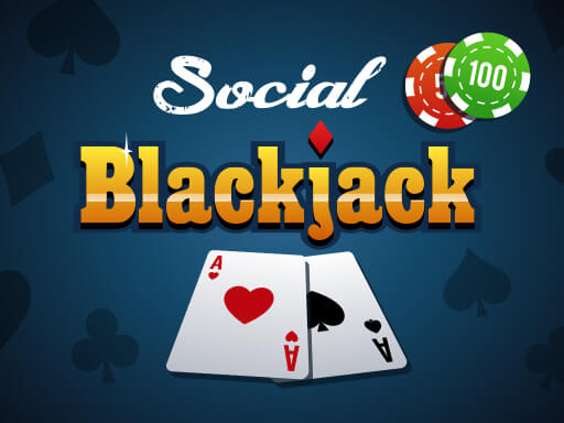 13/74083a93b459aaaf36e198a8bc6a8dab8dcce3/social-blackjack.jpg