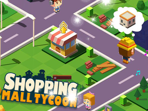 13/931e34a2943efb83c7ef71b0b703f298ab966c/shopping-mall-tycoon.jpg