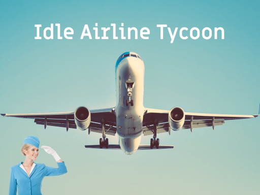 13/d1e023fb160cdbe5677a072b1f5fd34e2cf61f/idle-airline-tycoon.jpg
