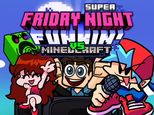 14/9abd716d733cf61b765bf876e20b1b7bfab835/super-friday-night-funki-vs-minedcraft.jpg