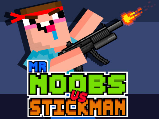 16/7ae429c45d849be96045e306cb52ec8a6695f2/mr-noobs-vs-stickman.jpg