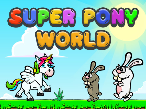 18/a1046a9796df0d28814944c38e75381b717daa/super-pony-world.jpg