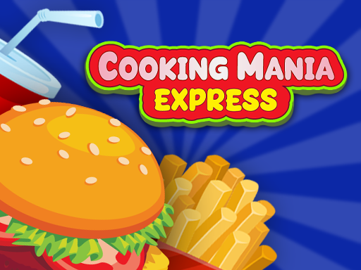 18/dc82a5eb86fe90abbe4611d6fa95f91f3709ff/cooking-mania-express.jpg