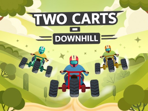 19/346ad741e6c1b678890b4a902e343ed71cccee/two-carts-downhill.jpg