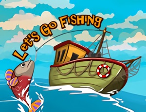 2/e0b26640302a3e0edf81e74e723020e867203d/lets-go-fishing.jpg