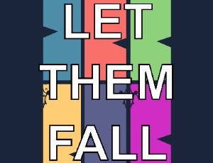 2/fc6a1388d5ceae8c57158a794d945054f1bbe9/let-them-fall.jpg