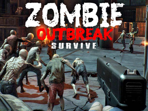 20/247d836e81575359da1f634c6941be4b949242/zombie-outbreak-survive.jpg