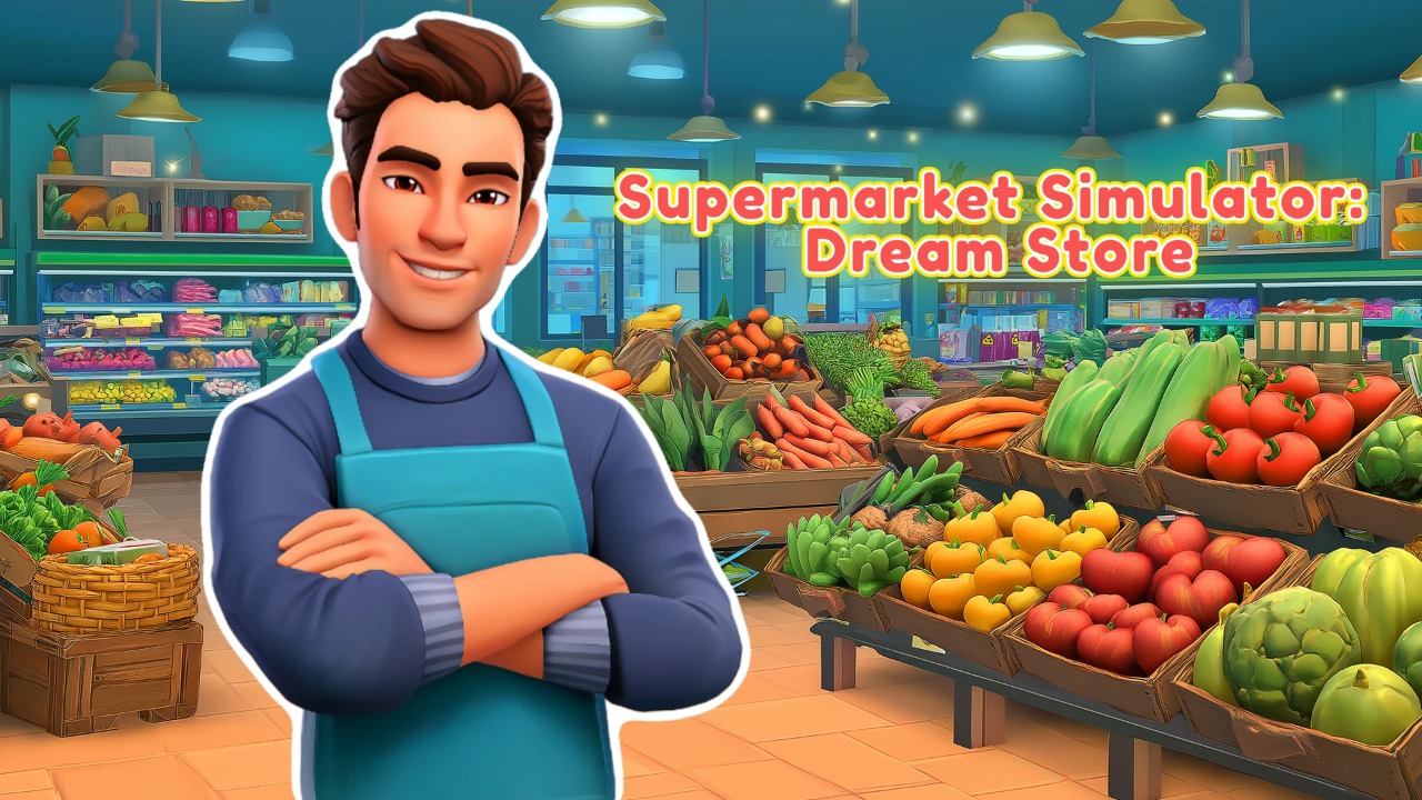 22/00e760bdc8fe942fd1a4bdd19548325e877d81/supermarket-simulator-dream-store.jpg