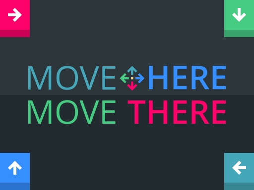 3/2ac4933627f662cbdcb173000457ca3494bfcf/move-here-move-there.jpg