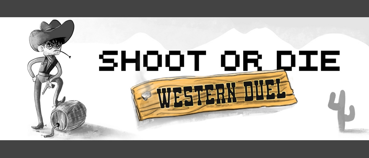 3/8f1dc74c802ff94638dca691b92722edde9b1d/shoot-or-die-western-duel.jpg