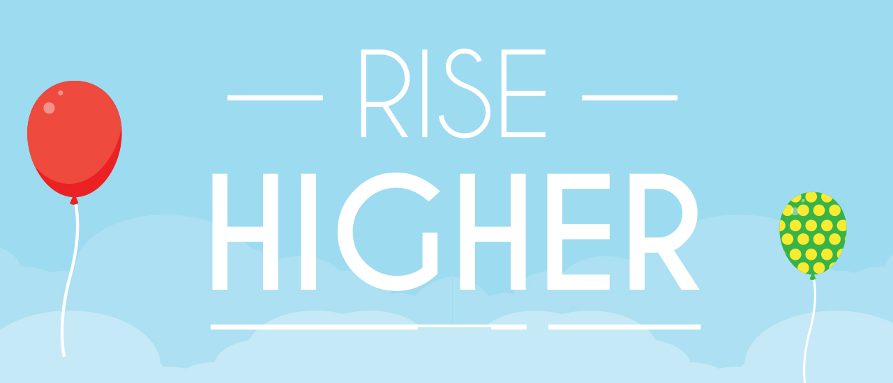 4/c7cce10c856836eebe90987bc772939d63e054/rise-higher.jpg