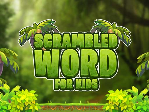 5/1baa23e88cfd6ff8b3e71f5f2965d98b78120c/scrambled-word-for-kids.jpg
