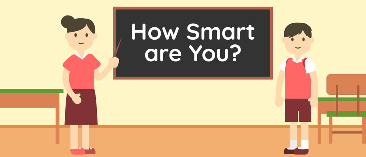 6/fb32d925fa2f18c0a1b56ce169a26e6b5f37aa/how-smart-are-you.jpg