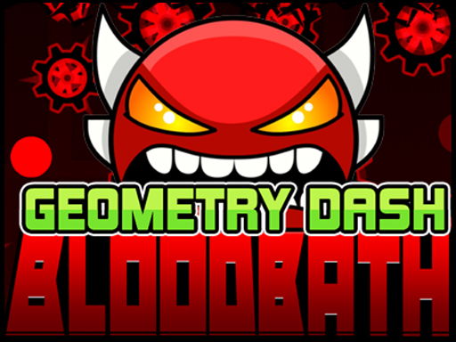 8/4faac89a8afb7c44fc63e8c210c6dc7ba9f060/geometry-dash-bloodbath.jpg