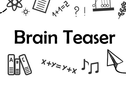 8/7b19bb5d7b09b3e471455cfb1bea59f367f74b/brain-teaser.jpg