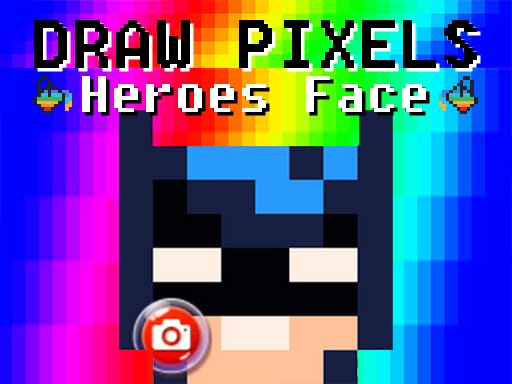 9/a58bad5cc27a65f205203f2abfc2b75f907e8c/draw-pixels-heroes-face.jpg